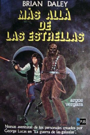 [Star Wars: The Han Solo Adventures 01] • Más allá de las estrellas